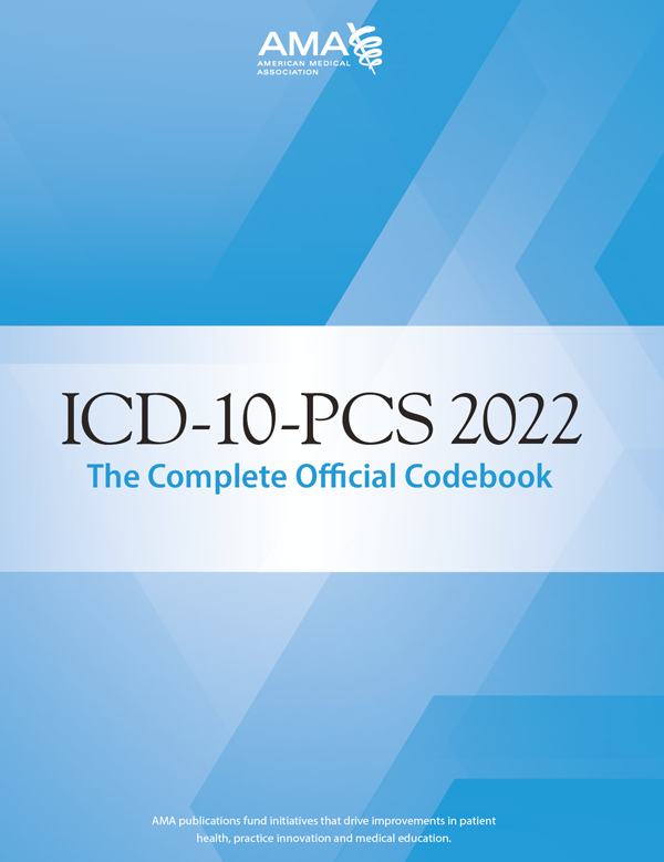 Notice ICD-10-PCS The Complete Official Codebook is designed to be an - photo 1