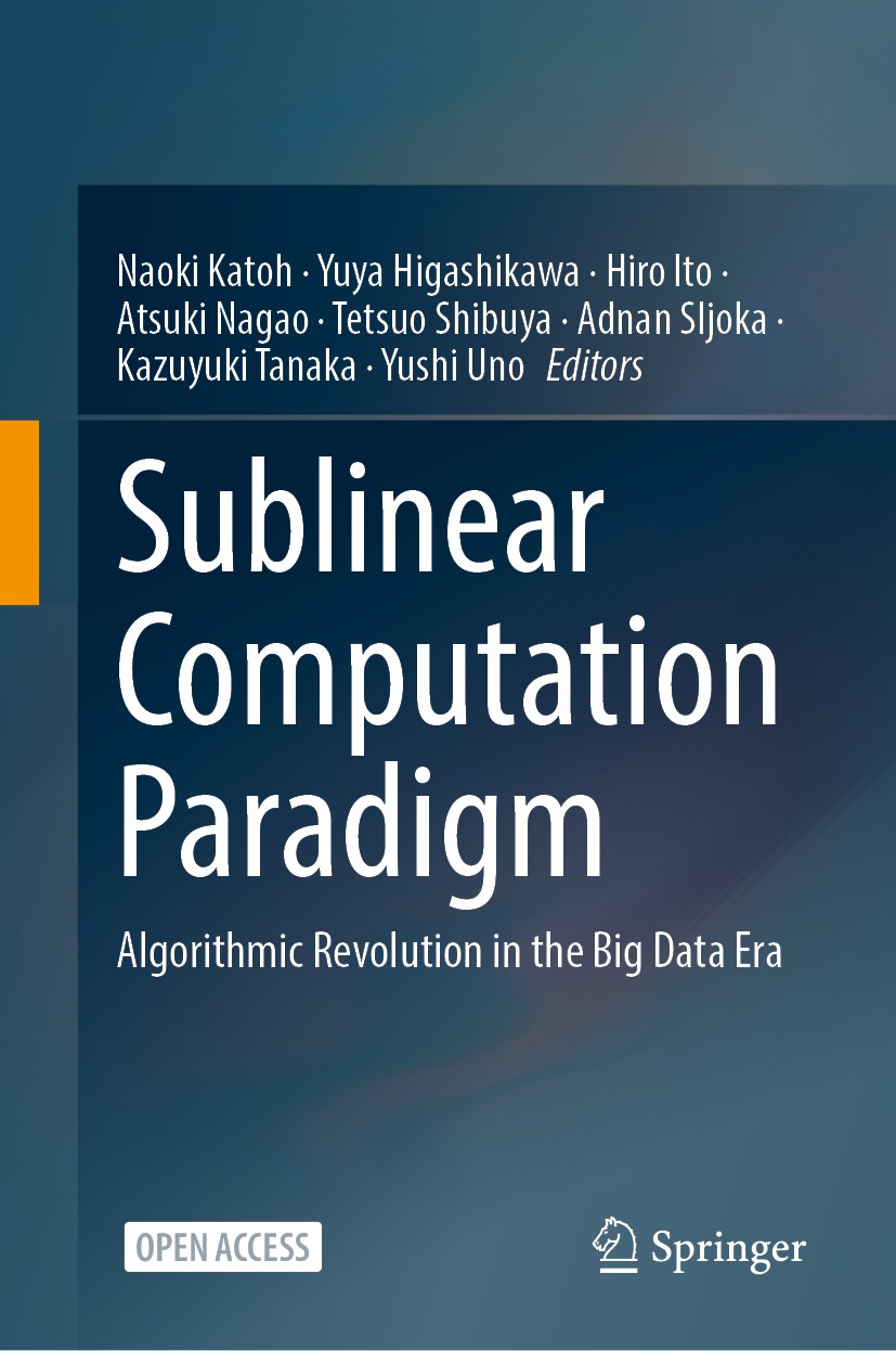 Book cover of Sublinear Computation Paradigm Editors Naoki Katoh Yuya - photo 1