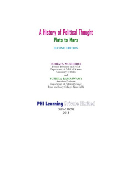 Subrata Ramaswamy - A History of Political Thought: Plato to Marx