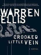 Warren Ellis - Crooked Little Vein (P.S.)