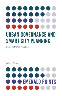 Zaheer Allam - Urban Governance and Smart City Planning: Lessons from Singapore (Emerald Points)