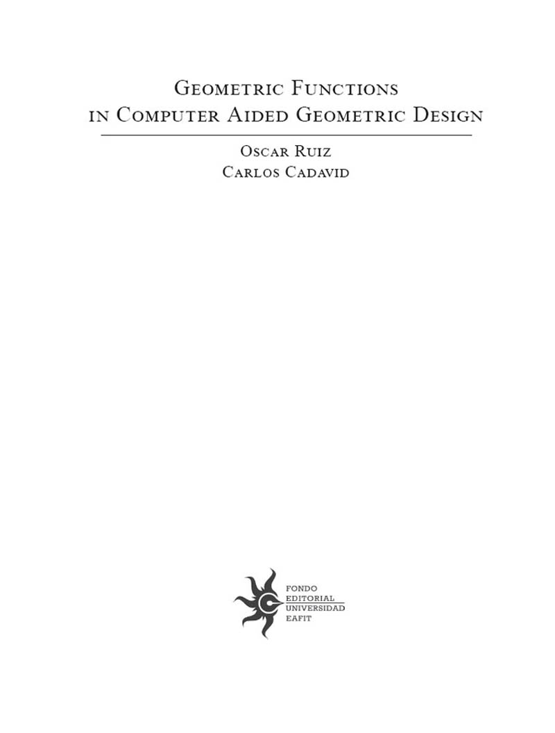 Ruiz Oscar Geometric functions in computer aided geometric design Oscar - photo 3