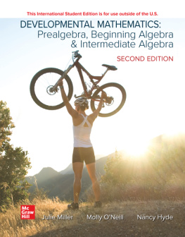 Julie Miller - Developmental Mathematics: Prealgebra, Beginning Algebra, & Intermediate Algebra