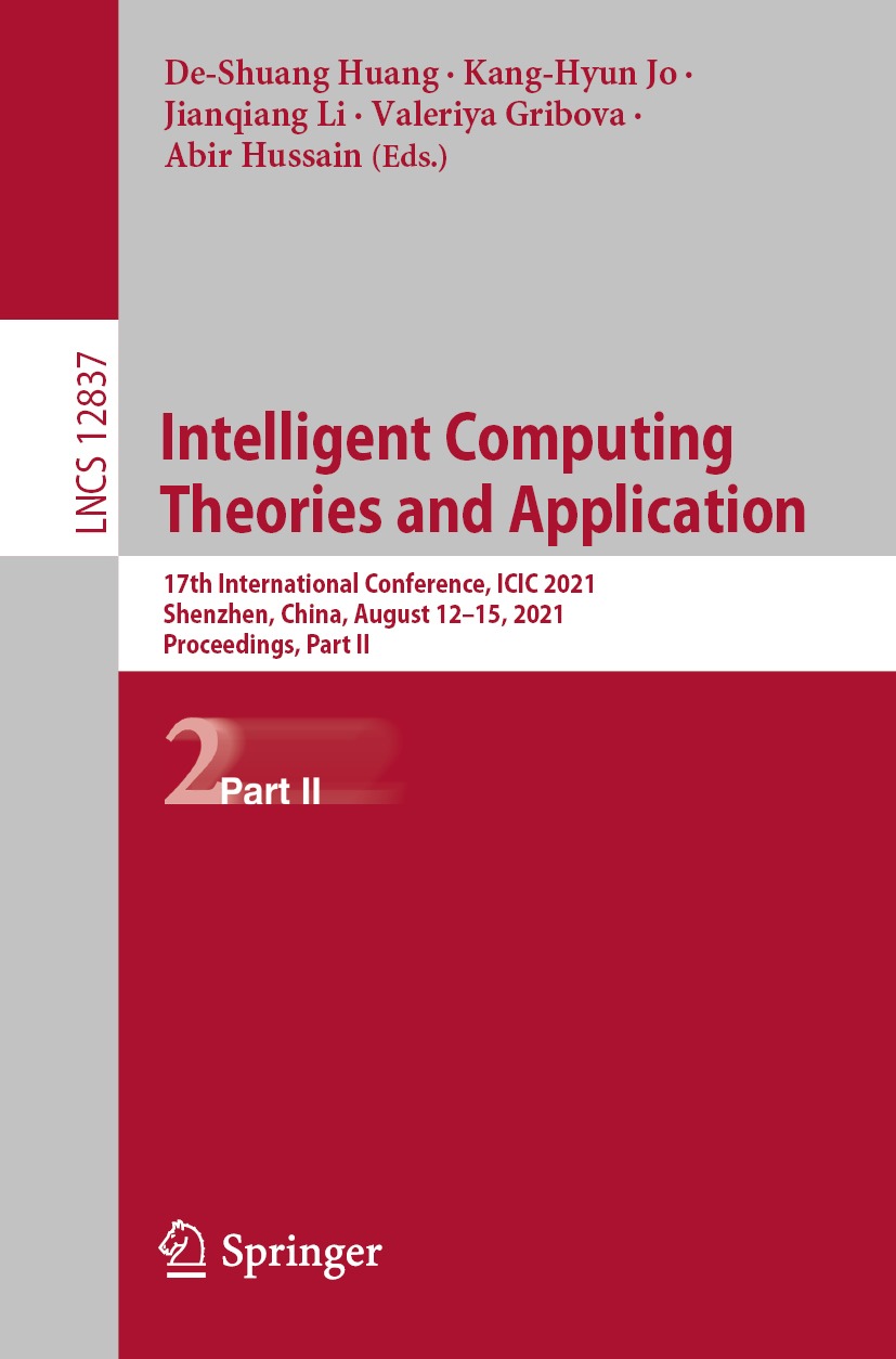 Book cover of Intelligent Computing Theories and Application Volume 12837 - photo 1