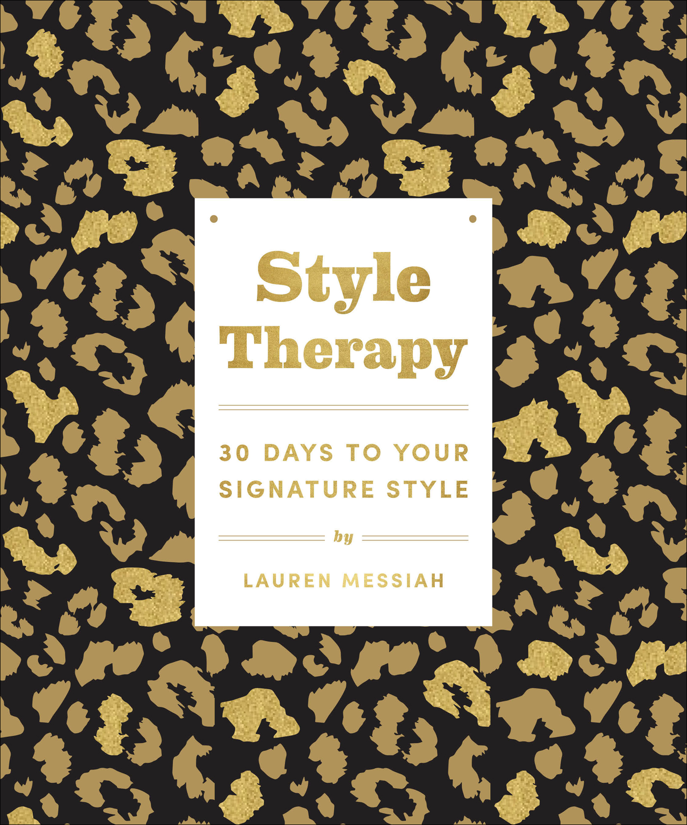 30-Day Style Therapy Checklist Introduction Do you love the way you look - photo 1