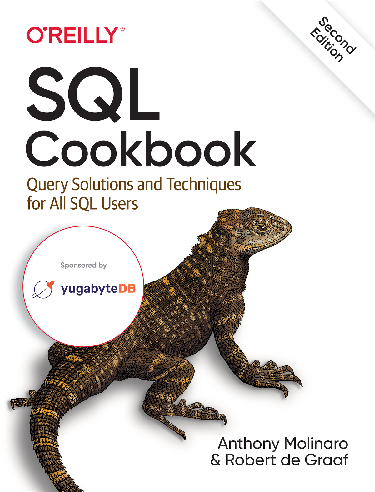 Yugabyte SQL Cookbook by Anthony Molinaro and Robert de Graaf Copyright - photo 1