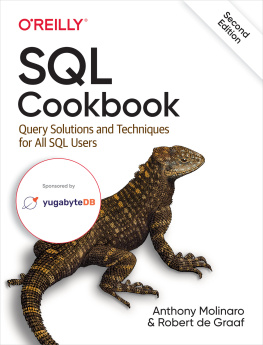 Anthony Molinaro SQL Cookbook: Query Solutions and Techniques for All SQL Users