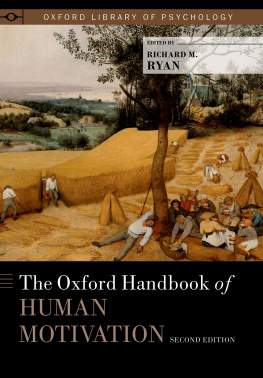 Richard M. Ryan - The Oxford Handbook of Human Motivation