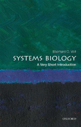 Eberhard O. Voit - Systems Biology: A Very Short Introduction