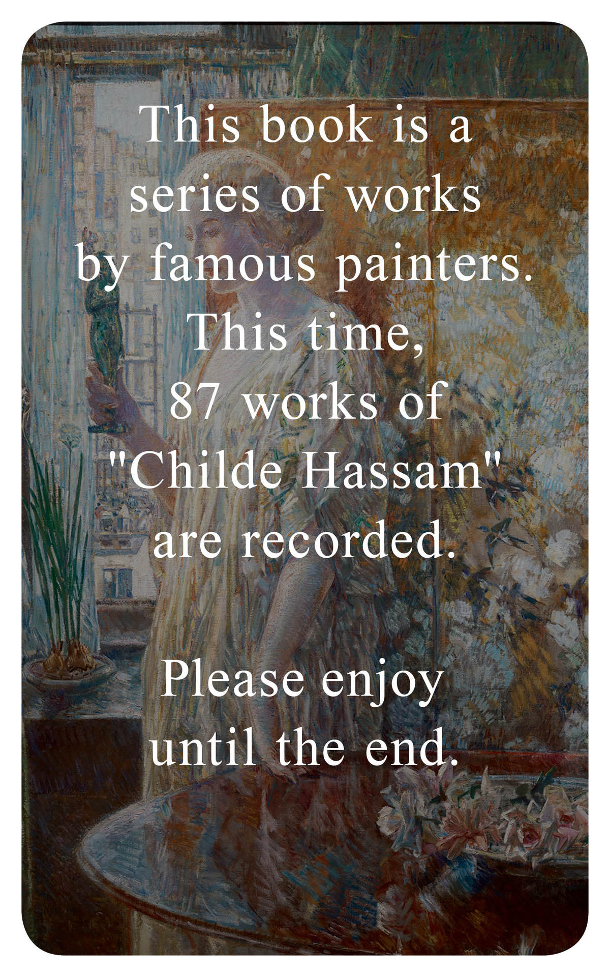 Childe Hassam WORLD ART SERIES - photo 1