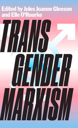 Jules Joanne Gleeson (editor) - Transgender Marxism