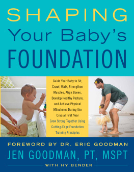 Jen Goodman - Shaping Your Babys Foundation