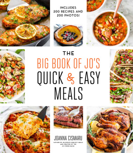 Cismaru - The Big Book of Jos Quick and Easy Meals―Includes 200 recipes and 200 photos!
