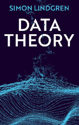 Simon Lindgren - Data Theory: Interpretive Sociology and Computational Methods