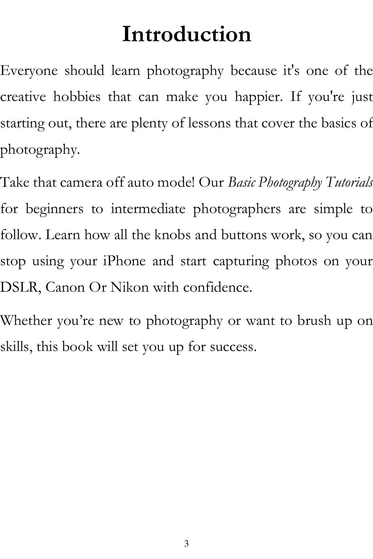 Photography Lessons A Basic Step-By-Step Guide To Taking A Great Photo The Photography Book - photo 2