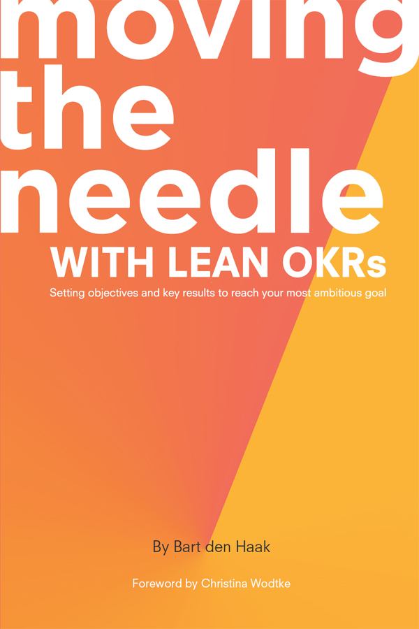 Moving the Needle With Lean OKRs Moving the Needle With Lean OKRs Setting - photo 1