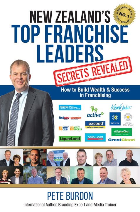 New Zealands Top Franchise Leaders Secrets Revealed How to Build Wealth Success in Franchising - photo 1