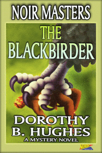 Dorothy Belle Hughes - The blackbirder