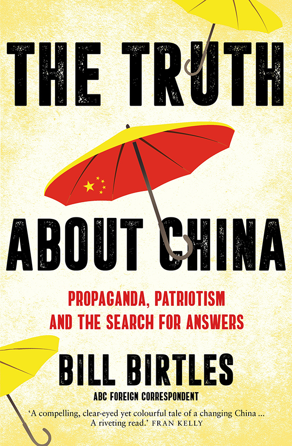 A compelling clear-eyed yet colourful tale of a changing China and the rise - photo 1