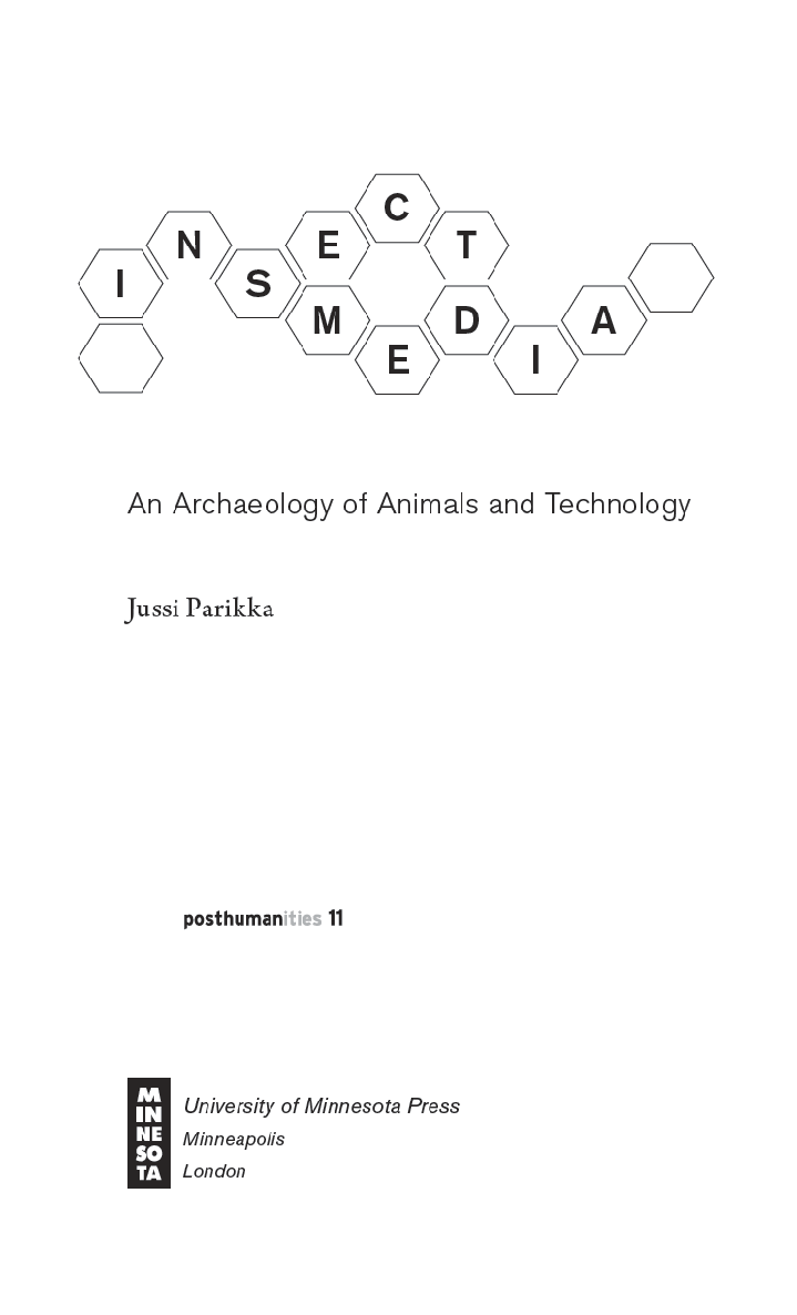 An earlier version of chapter 1 was published as Insect Technics Intensities - photo 2