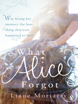 Liane Moriarty What Alice Forgot