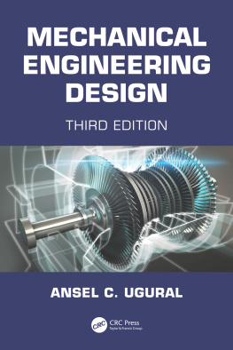 Ansel C. Ugural - Mechanical Engineering Design: Third Edition