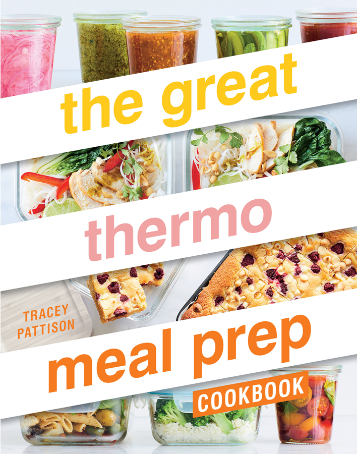 WORKS WITH ANY THERMO DEVICE OVER 170 RECIPES GET SET FOR THE WEEK Having - photo 1