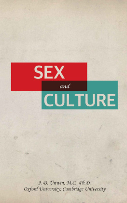 Joseph Daniel Unwin - Sex and Culture