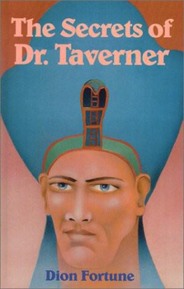Dion Fortune The Secrets of Doctor Taverner