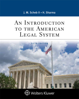 John M. Scheb - An Introduction to the American Legal System