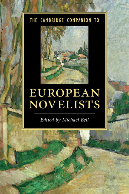 The Cambridge Companion to European Novelists A lively and comprehensive - photo 1