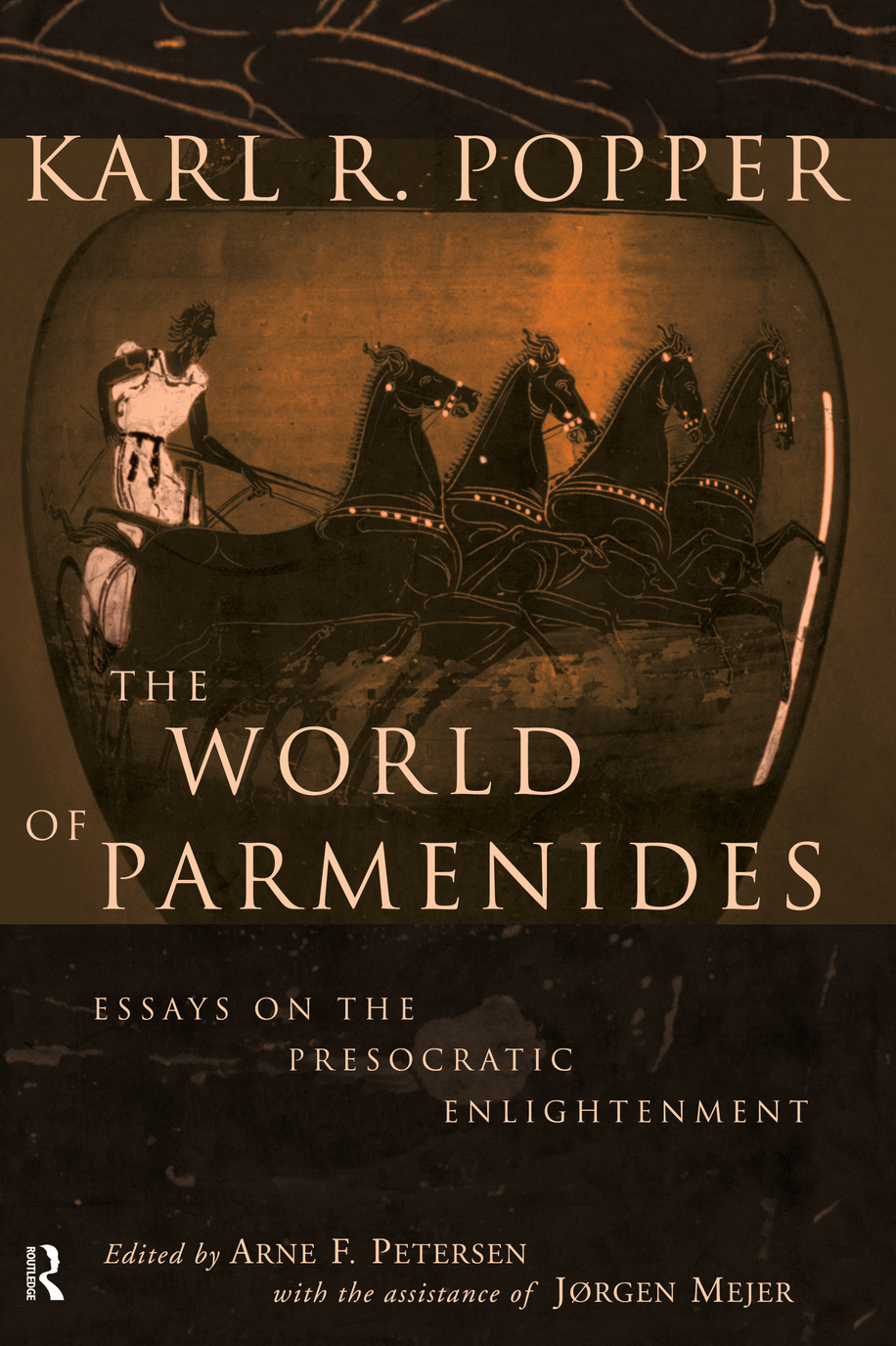 THE WORLD OF PARMENIDES The World of Parmenides Essays on the Presocratic - photo 1