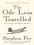 Stephen Fry - The Ode Less Travelled: Unlocking the Poet Within