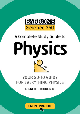 Kenneth Rideout Barrons Science 360: A Complete Study Guide to Physics with Online Practice