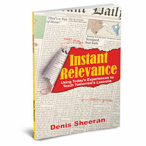 Instant Relevance Using Todays Experiences in Tomorrows Lessons By Denis - photo 1