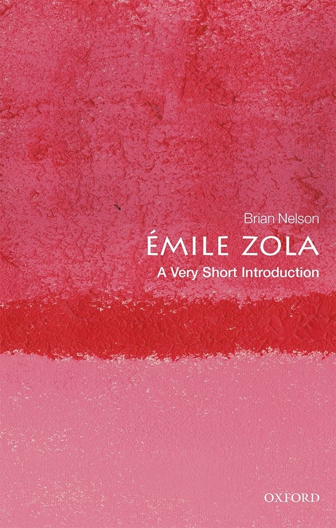 mile Zola A Very Short Introduction VERY SHORT INTRODUCTIONS are for anyone - photo 1