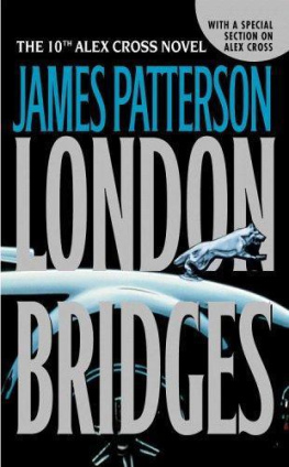 James Patterson - London Bridges