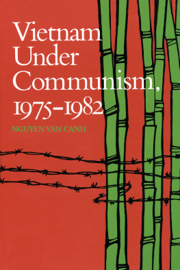 Văn Canh Nguyễn Vietnam under Communism, 1975-1982