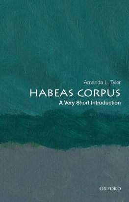 Amanda Tyler - Habeas Corpus: A Very Short Introduction