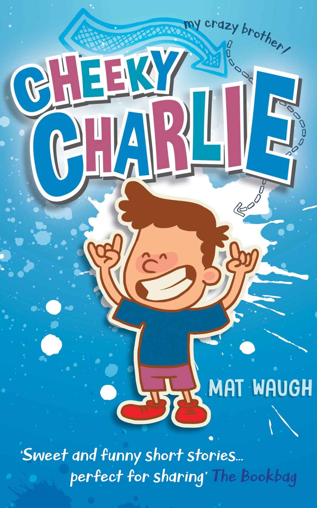 Cheeky Charlie Book 1 1 Stuff you need to know H ello My name is Harry - photo 1