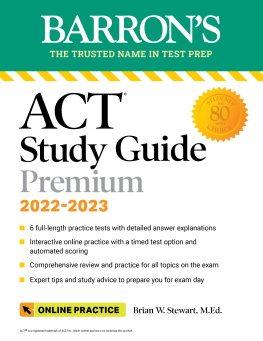 Brian Stewart ACT Premium Study Guide: with 6 practice tests