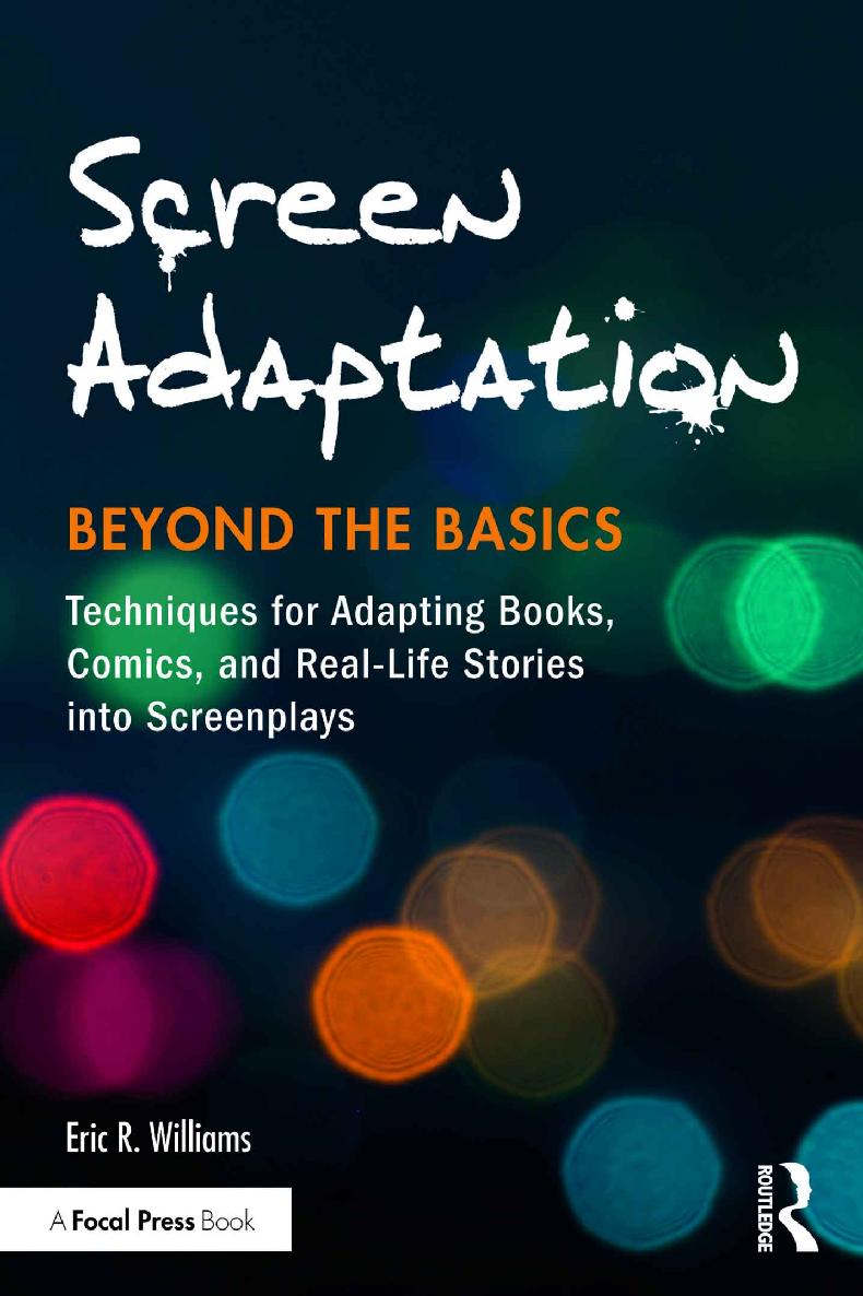 Screen Adaptation Beyond the Basics Once you understand the basics of - photo 1