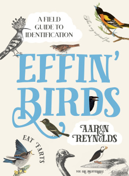 (Humorist) Aaron Reynolds - Effin birds : a field guide to identification