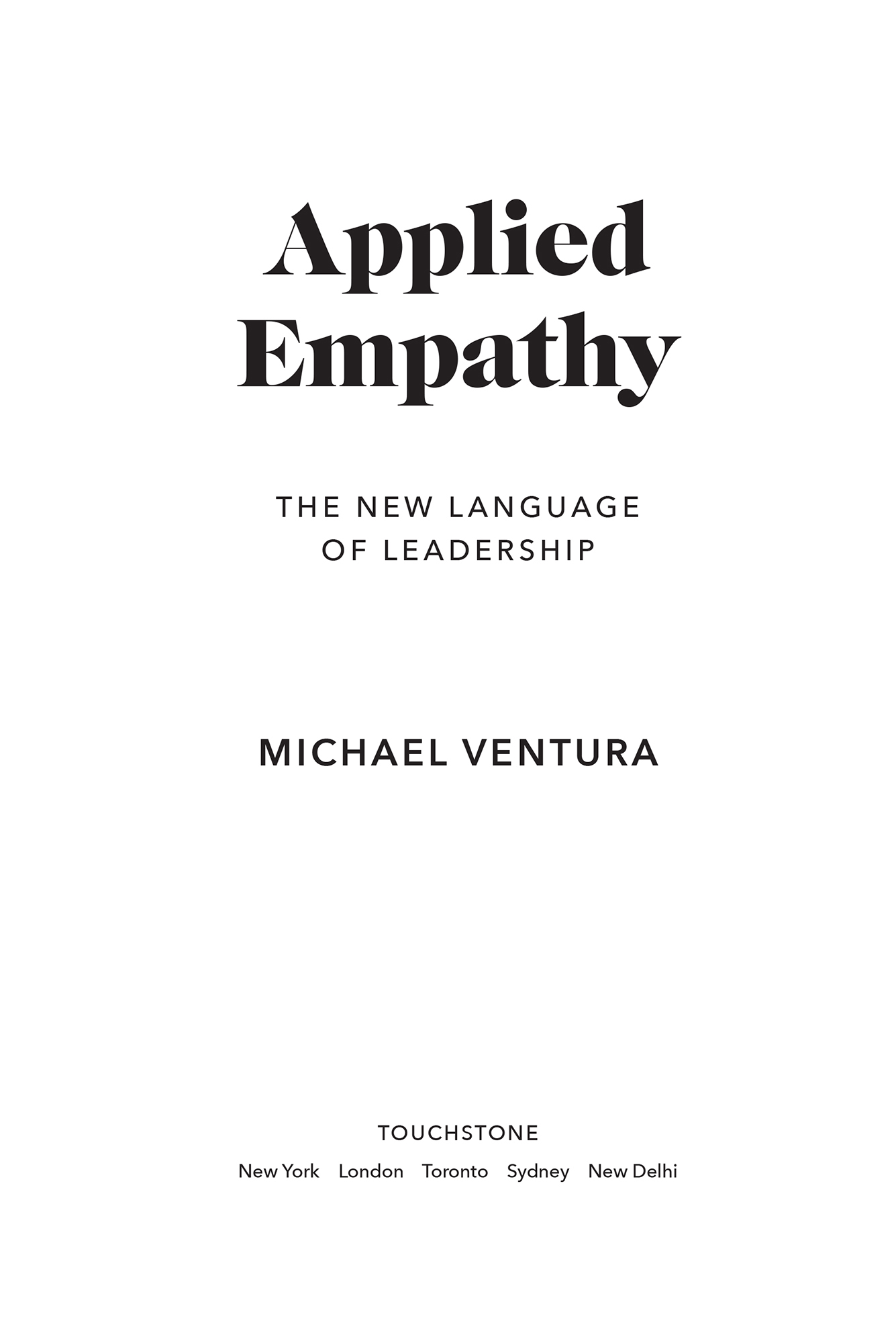 Applied Empathy The New Language of Leadership - image 1