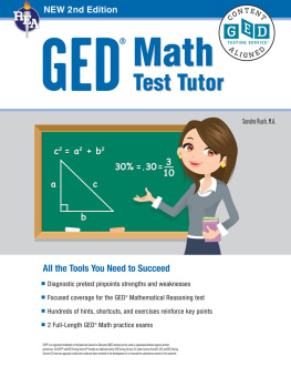 Sandra Rush GED® Math Test Tutor, For the 2021 GED® Test, 2nd Edition