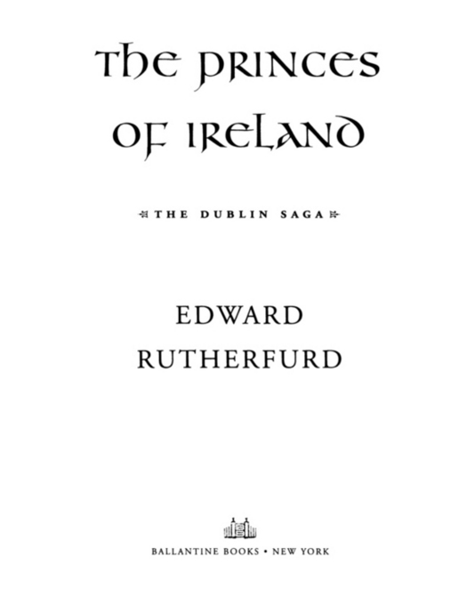 The Princes of Ireland is a work of fiction Names characters places and - photo 3