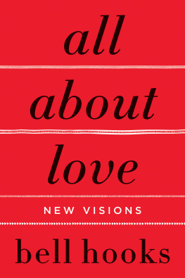 bell hooks All About Love: New Visions