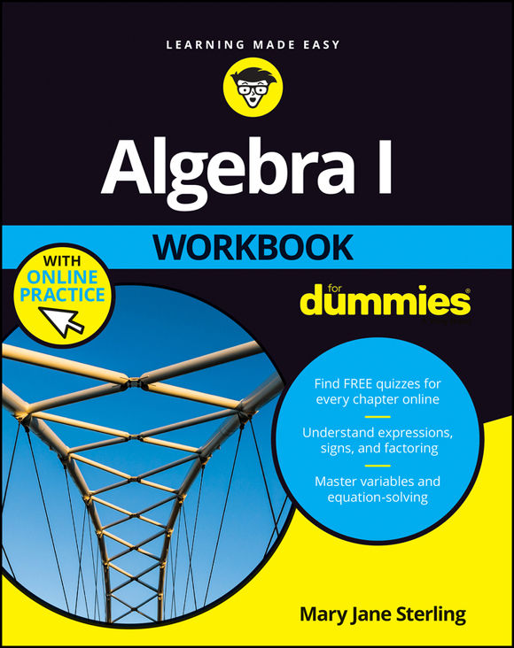Algebra I Workbook For Dummies 3rd Edition with Online Practice Published by - photo 1
