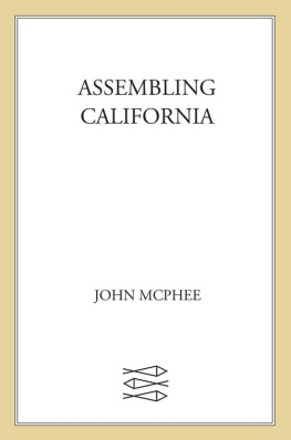 John McPhee - Assembling California