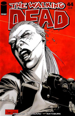 Robert Kirkman - Walking Dead #44